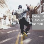 pelvic health resources for men